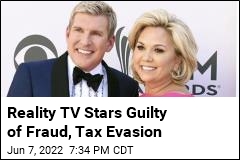 Chrisley Knows Best Stars Guilty of Tax Evasion, Fraud
