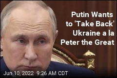 Putin Seems to Think He&#39;s Peter the Great Reborn