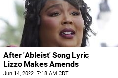 After &#39;Ableist&#39; Song Lyric, Lizzo Makes Amends