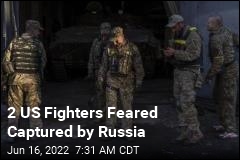 2 US Fighters Feared Captured by Russia
