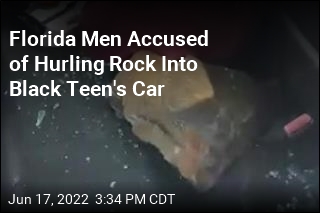 Florida Men Accused of Hurling Rock Into Black Teen&#39;s Car