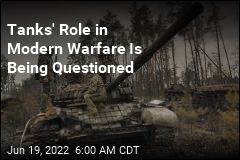 Ukraine War Raises Questions About Future of Tanks