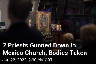 2 Priests Murdered in Mexico Church