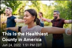 Here Are the 10 Healthiest Counties in America