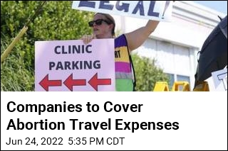 Companies to Cover Abortion Travel Expenses