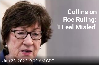 Collins: Roe Ruling &#39;Inconsistent&#39; With Justices&#39; Assurances
