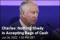 Charles: Nothing Shady in Accepting Bags of Cash