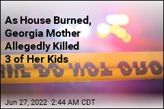 Georgia Mother Allegedly Killed 3 of Her Children as House Burned