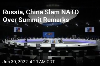Russia, China Slam NATO as Historic Summit Wraps Up