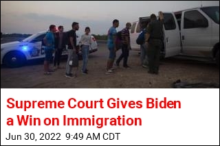 Supreme Court Gives Biden a Win on Immigration
