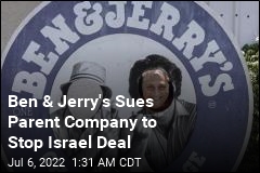 Ben &amp; Jerry&#39;s Sues Parent Company to Stop Israel Deal