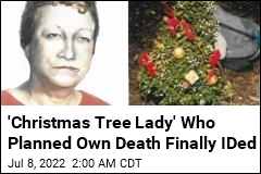 &#39;Christmas Tree Lady&#39; IDed 25 Years After Body Was Found in Cemetery