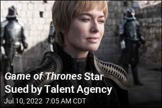 Game of Thrones Star Sued by Talent Agency