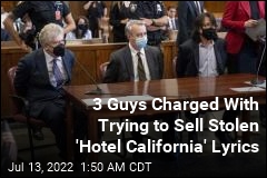 3 Guys Charged With Trying to Sell Stolen &#39;Hotel California&#39; Lyrics