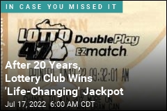 They Formed a Lottery Club 20 Years Ago, Finally Won