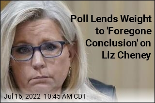 Poll Lends Weight to &#39;Foregone Conclusion&#39; on Liz Cheney