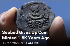 Seabed Gives Up Coin Minted 1.8K Years Ago