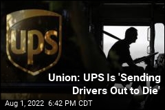 Union: UPS Is Failing to Protect Drivers From Heat