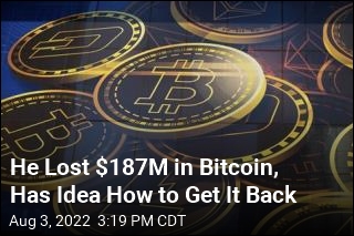 He Lost $187M in Bitcoin, Has New Plan to Get It Back