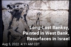 Long-Lost Banksy Painting Resurfaces in Israel