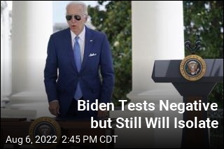 Biden Tests Negative but Still Will Isolate