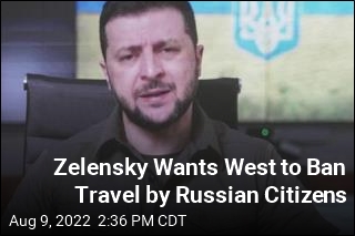 Zelensky Pitch: Don&#39;t Let Any Russians Travel to West