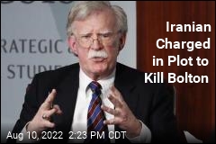US: Iranian Plotted to Have Bolton Assassinated