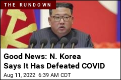 Good News: N. Korea Declares Victory Over COVID