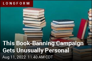 This Book-Banning Campaign Gets Unusually Personal