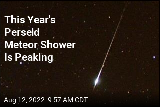 This Year&#39;s Perseid Meteor Shower Is Peaking