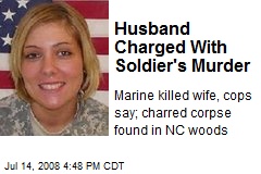 Husband Charged With Soldier's Murder