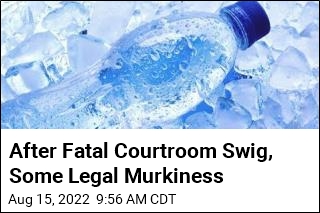 After Fatal Courtroom Swig, Some Legal Murkiness
