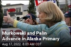 Murkowski and Palin Advance in Alaska Primary