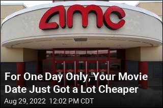 For One Day Only, Your Movie Date Just Got a Lot Cheaper