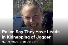 Police Say They Have Leads in Kidnapping of Jogger