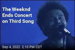 The Weeknd Ends Concert on Third Song
