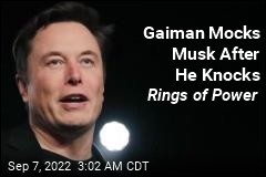 Gaiman Mocks Musk&#39;s Rings of Power Criticism