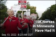 15K Nurses in Minnesota Say Enough
