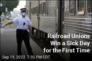 Railroad Unions Win a Sick Day for the First Time