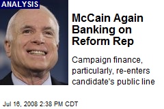 McCain Again Banking on Reform Rep