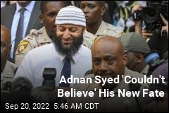Adnan Syed &#39;Couldn&#39;t Believe&#39; Judge&#39;s Ruling