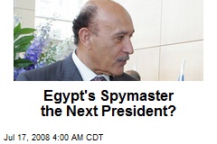 Egypt's Spymaster the Next President?