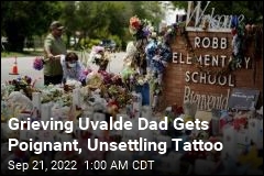 Editor&#39;s Note on Graphic Uvalde Video Becomes Grieving Dad&#39;s Tattoo