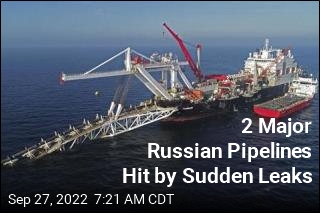 2 Major Russian Pipelines Hit by Sudden Leaks