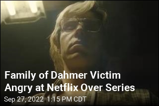Family: Jeffrey Dahmer Series Shows Netflix&#39;s &#39;Greed&#39;