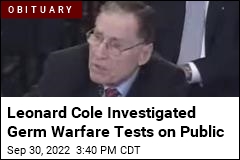 He Investigated Army&#39;s Germ Warfare Tests in Public