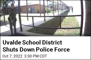 Uvalde Schools Suspends Entire Police Department