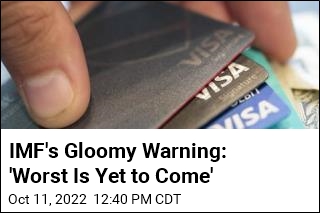 IMF&#39;s Gloomy Warning: &#39;Worst Is Yet to Come&#39;