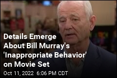 Report: Bill Murray Paid $100K in Settlement Over &#39;Inappropriate Behavior&#39;