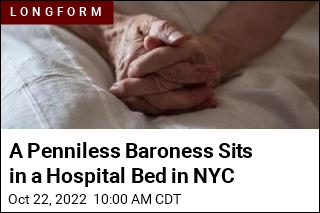 A Penniless Baroness Sits in a Hospital Bed in NYC